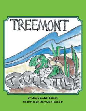 Treemont the Turtle de Bazzoni, Marya Onufrik