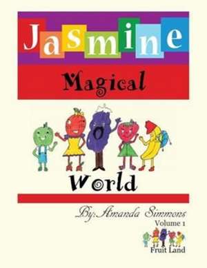 Jasmine Magical World de Amanda Simmons