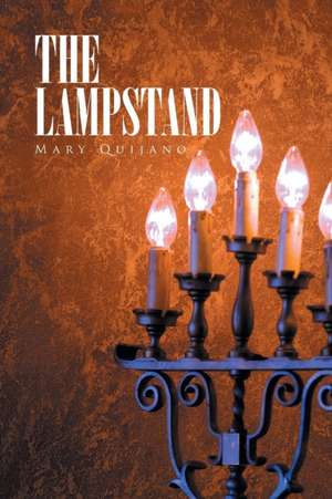 The Lampstand de Mary Quijano