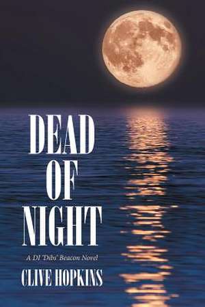 Dead of Night de Clive Hopkins