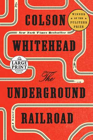 The Underground Railroad de Colson Whitehead