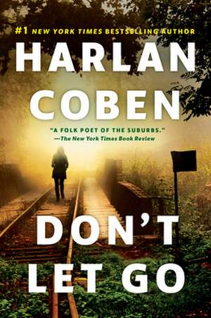 Don't Let Go de Harlan Coben