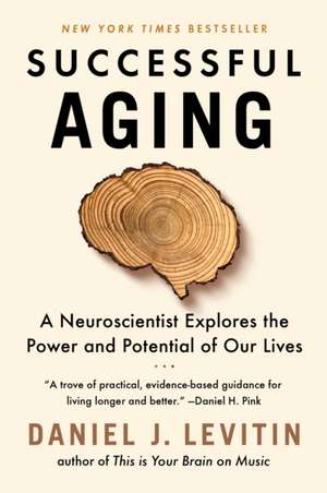 Successful Aging de Daniel J. Levitin