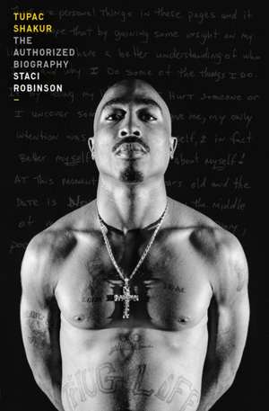 Tupac Shakur de Staci Robinson