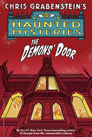 The Demons' Door de Chris Grabenstein