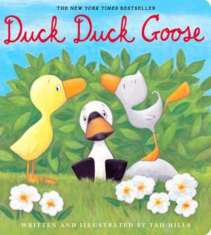 Duck, Duck, Goose de Tad Hills