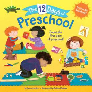 The 12 Days of Preschool de Jenna Lettice