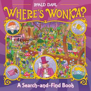 Where's Wonka? de Roald Dahl