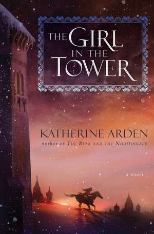 Arden, K: The Girl in the Tower