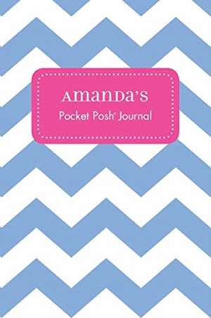 Amanda's Pocket Posh Journal, Chevron de Andrews McMeel Publishing