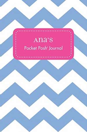 Ana's Pocket Posh Journal, Chevron de Andrews McMeel Publishing