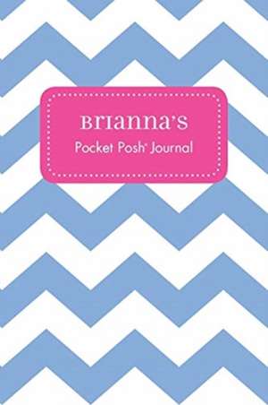 Brianna's Pocket Posh Journal, Chevron de Andrews McMeel Publishing