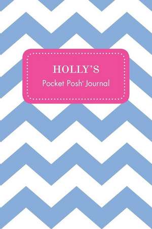 Holly's Pocket Posh Journal, Chevron de Andrews McMeel Publishing