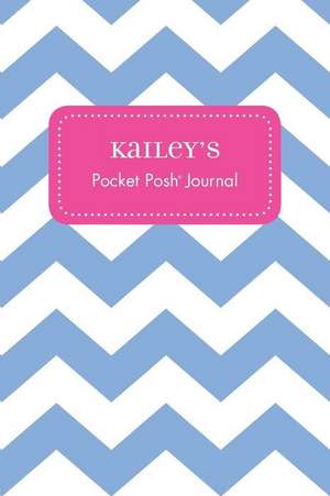 Kailey's Pocket Posh Journal, Chevron de Andrews McMeel Publishing