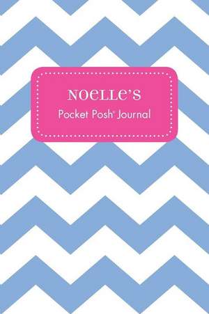 Noelle's Pocket Posh Journal, Chevron de Andrews McMeel Publishing