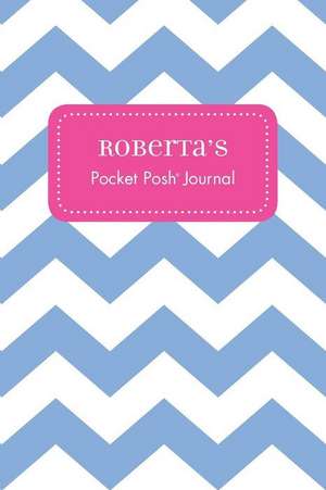 Roberta's Pocket Posh Journal, Chevron de Andrews McMeel Publishing