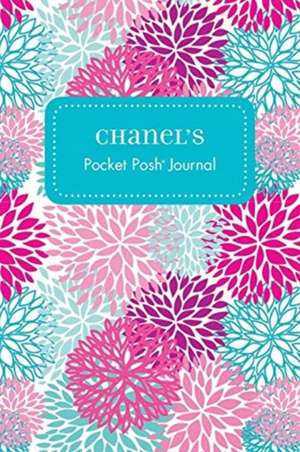 Chanel's Pocket Posh Journal, Mum de Andrews McMeel Publishing