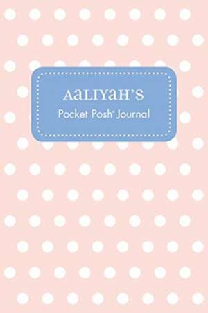 Aaliyah's Pocket Posh Journal, Polka Dot de Andrews McMeel Publishing