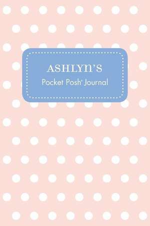 Ashlyn's Pocket Posh Journal, Polka Dot de Andrews McMeel Publishing