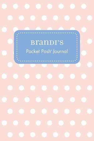 Brandi's Pocket Posh Journal, Polka Dot de Andrews McMeel Publishing