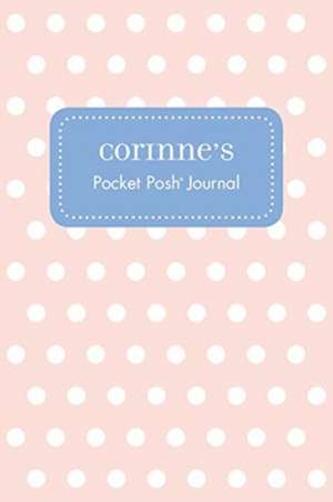 Corinne's Pocket Posh Journal, Polka Dot de Andrews McMeel Publishing