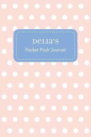 Delia's Pocket Posh Journal, Polka Dot de Andrews McMeel Publishing