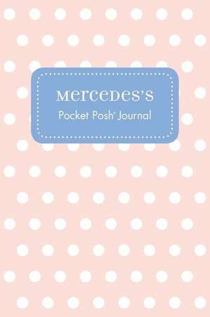 Mercedes's Pocket Posh Journal, Polka Dot de Andrews McMeel Publishing