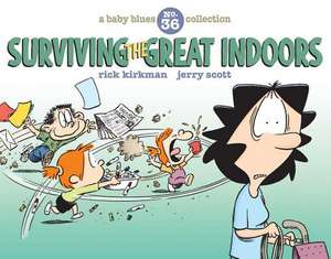 Surviving the Great Indoors de Jerry Scott