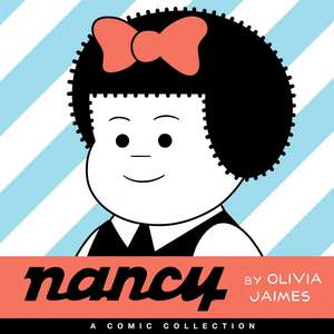 Nancy: A Comic Collection de Olivia Jaimes