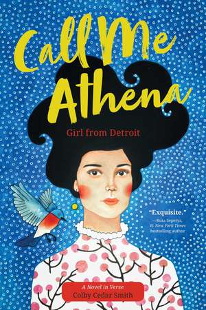 Call Me Athena: Girl from Detroit de Colby Cedar Smith