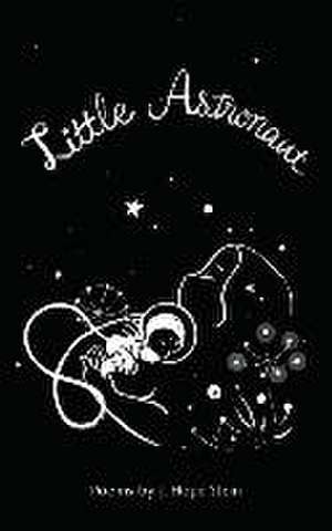 Little Astronaut de J Hope Stein