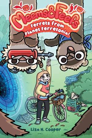 Ferrets from Planet Ferretonia! de Liza N. Cooper