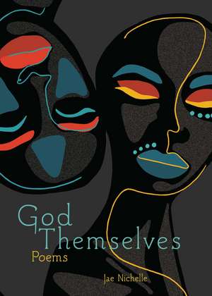 God Themselves de Jae Nichelle