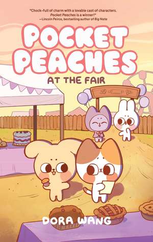 Pocket Peaches: At the Fair de Dora Wang