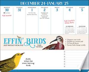 Effin' Birds 2025 Weekly Desk Pad Calendar de Aaron Reynolds