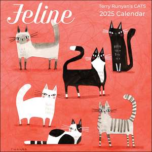 Feline 2025 Wall Calendar: Terry Runyan's Cats de Terry Runyan