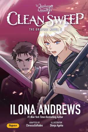 Innkeeper Chronicles Volume 2: Clean Sweep The Graphic Novel de Ilona Andrews