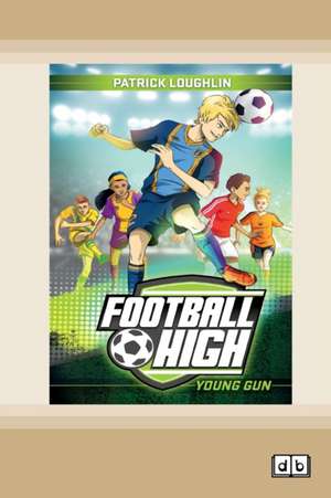 Young Gun de Patrick Loughlin