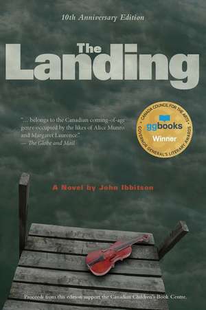 The Landing de John Ibbitson