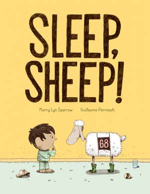 Sleep, Sheep! de Kerry Lyn Sparrow