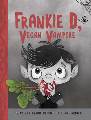 Frankie D, Vegan Vampire de Sally Dutra