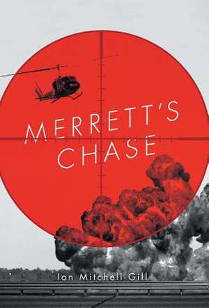 Merrett's Chase de Ian Mitchell-Gill
