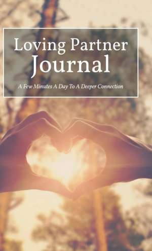 Loving Partner Journal de Lauren Graham