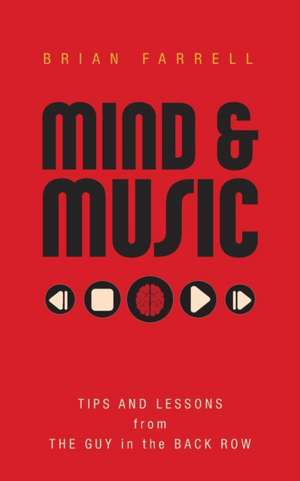 Mind & Music de Brian Farrell