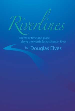 Riverlines de Douglas Elves