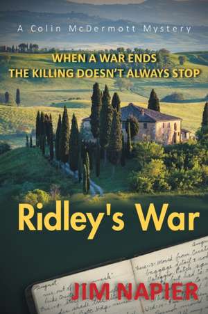 Ridley's War de Jim Napier