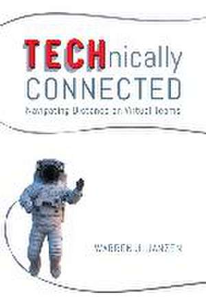 TECHnically Connected de Warren Janzen