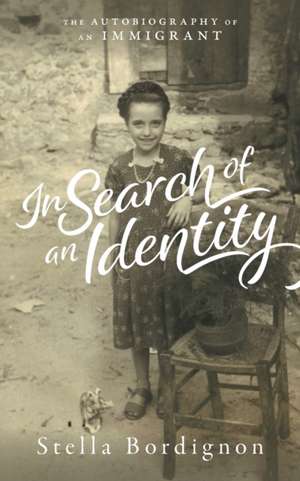 In Search of an Identity de Stella Bordignon