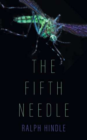 The Fifth Needle de Ralph Hindle