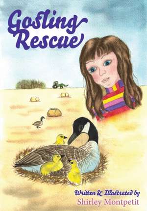 Gosling Rescue de Shirley Montpetit